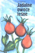 Jadalne owoce lene - Grochowski Wiesaw